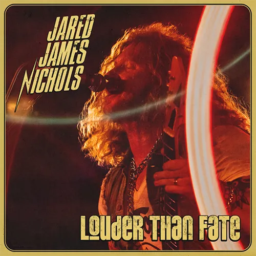 Crítica de Jared James Nichols: Louder Than Fate