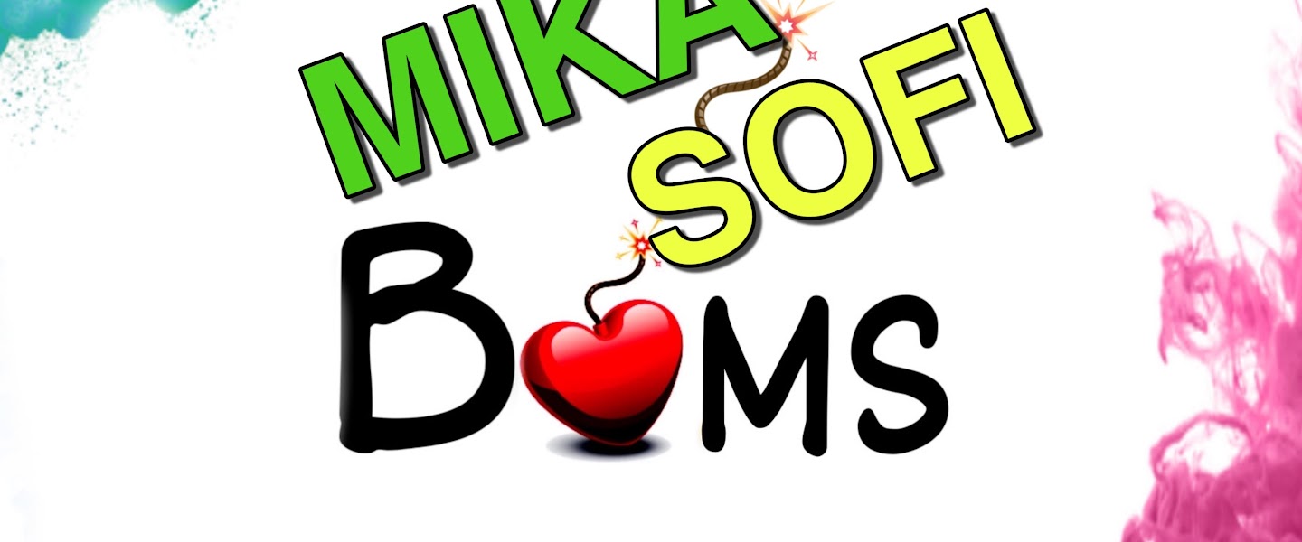 MIKA SOFI BOMS