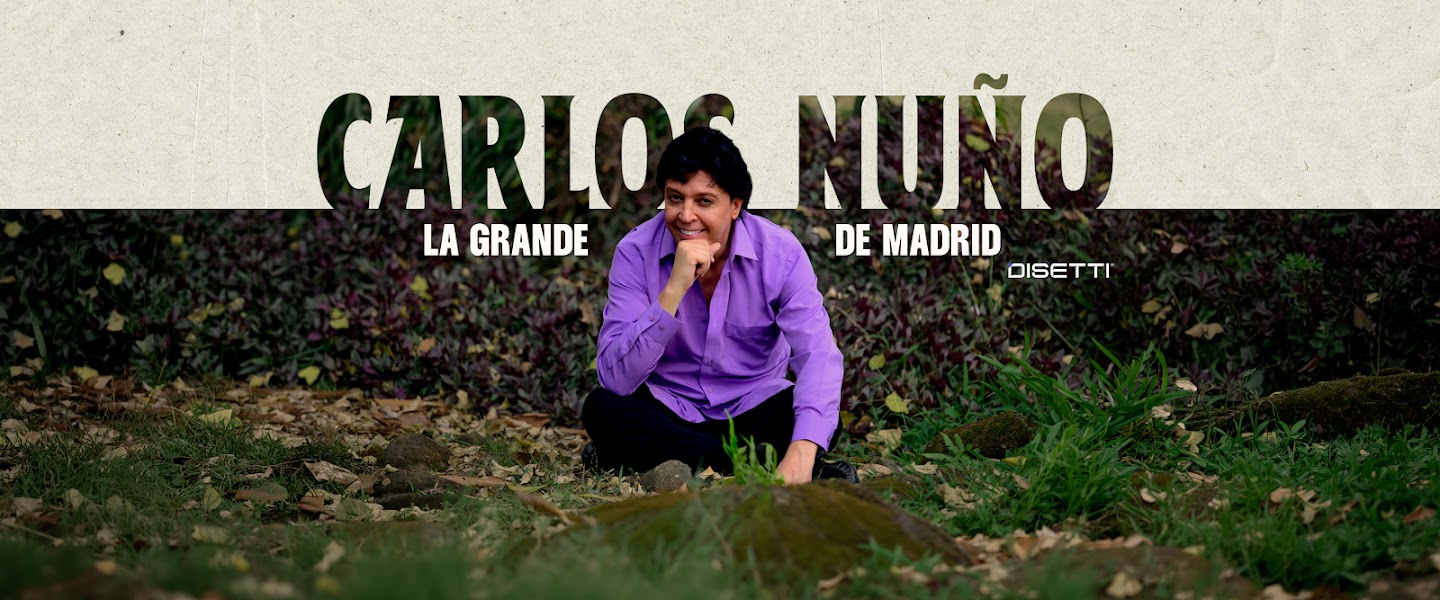 Carlos Nuño La Grande de Madrid