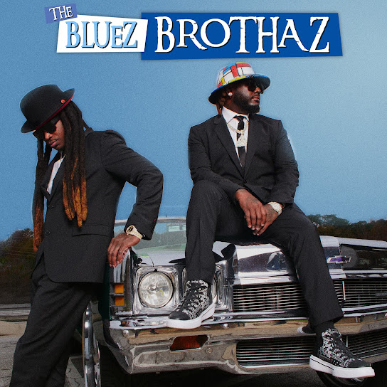 The Bluez Brothaz