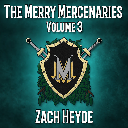 The Merry Mercenaries, Vol. 3