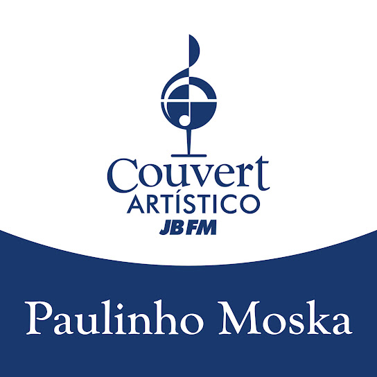 Couvert Artístico JB FM: Paulinho Moska