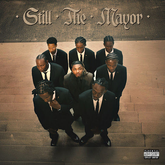 Still The Mayor