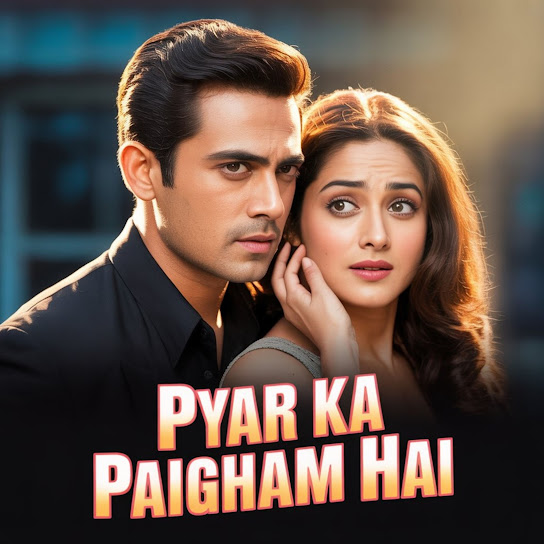 Pyar Ka Paigham Hai