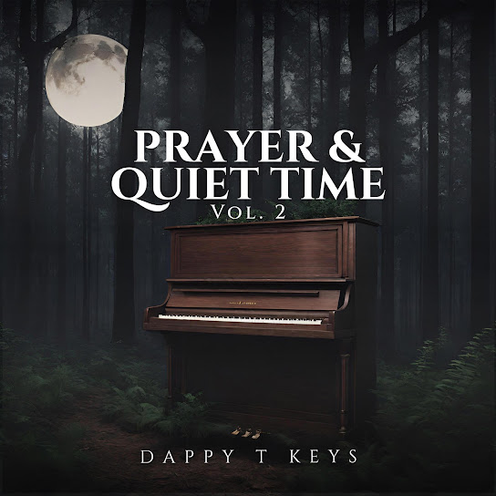 Prayer & Quiet Time, Vol. 2