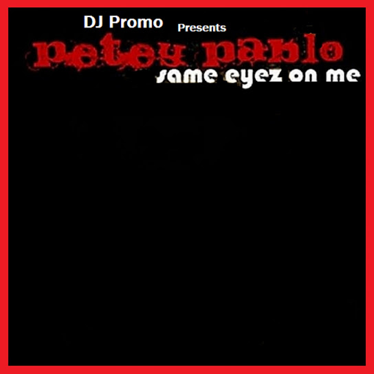 Same Eyez On Me