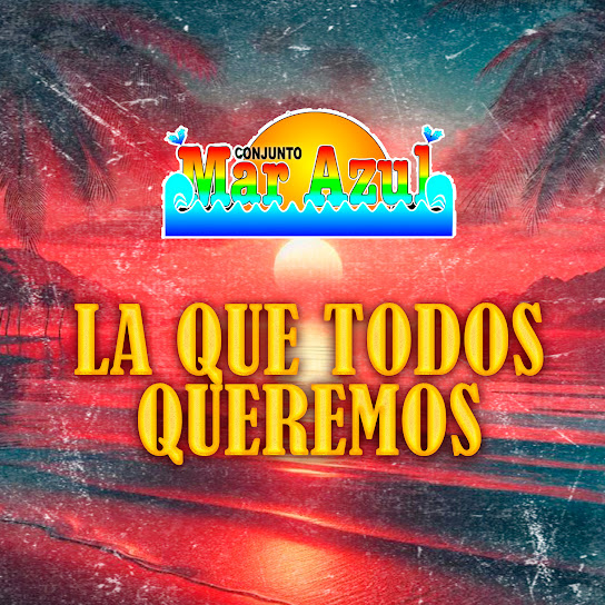 La Que Todos Queremos