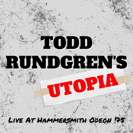 Utopia (Todd Rundgren Live At Hammersmith Odeon 1975)