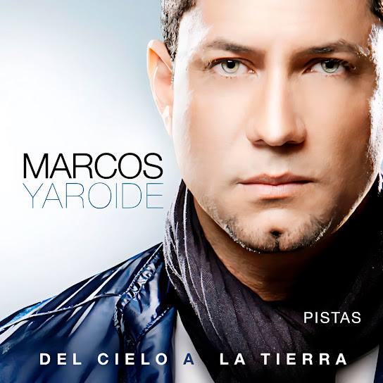 Del Cielo a La Tierra (Pistas Originales)