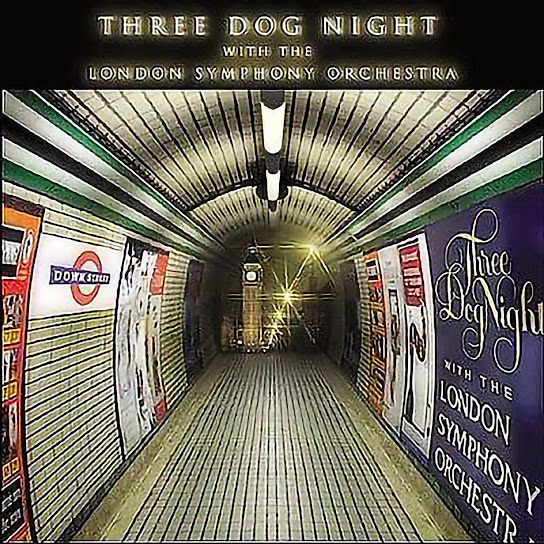 Three Dog Night with the London Symphony Orchestra (feat. London Symphony Orchestra)