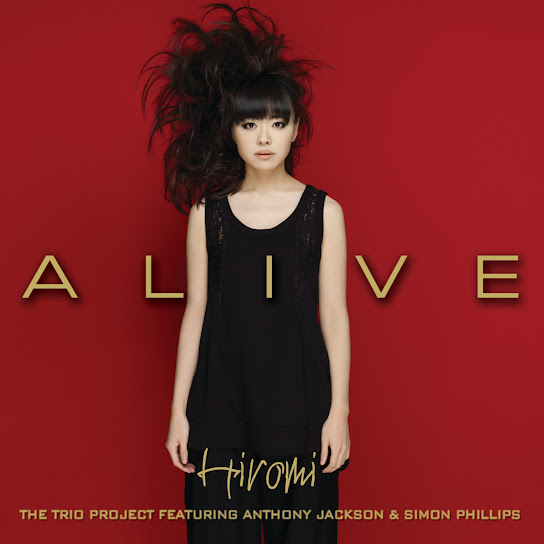 Alive (feat. Anthony Jackson & Simon Phillips)