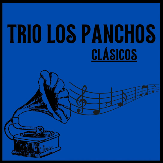 Trio los Panchos Clásicos