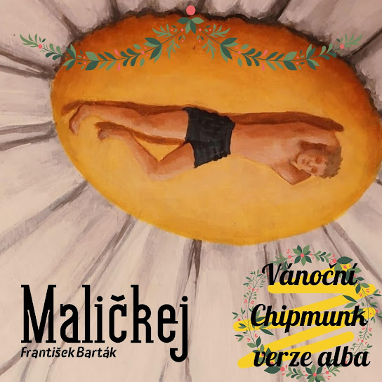 MALIČKEJ (Chipmunk Verze)