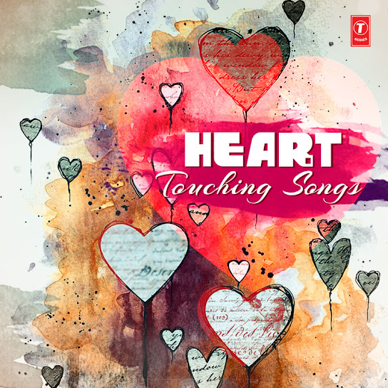Heart Touching Songs