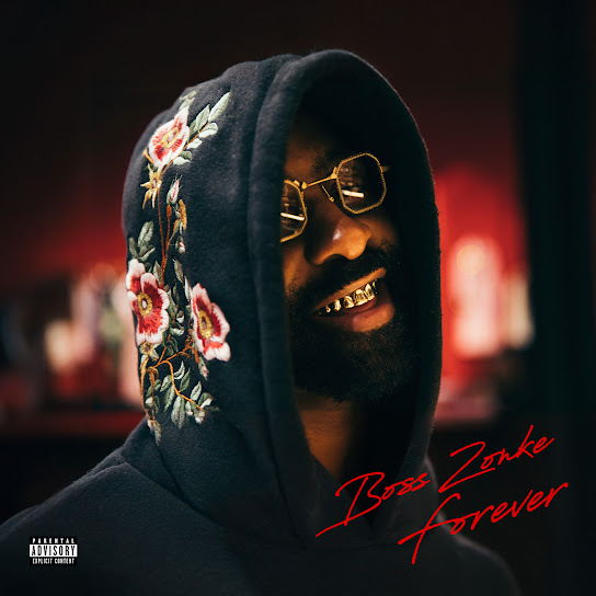 Boss Zonke Forever