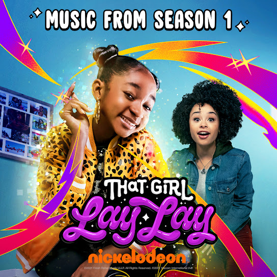 That Girl Lay Lay (Music From Season 1)