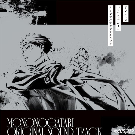 TV Animation "Malevolent Spirits: Mononogatari" Original Soundtrack