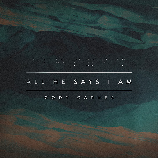 All He Says I Am