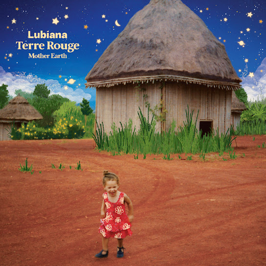 Terre Rouge (Mother Earth)