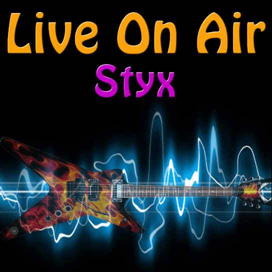 Live On Air: Styx - Live