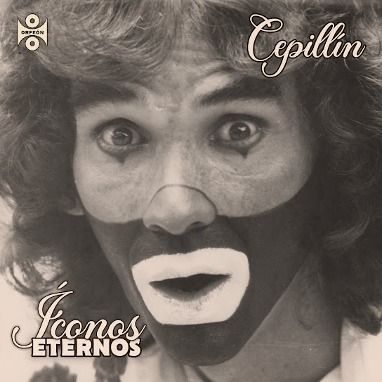 Íconos Eternos: Cepillín