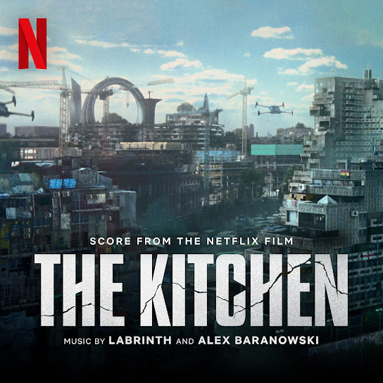 The Kitchen (Score from the Netflix Film)