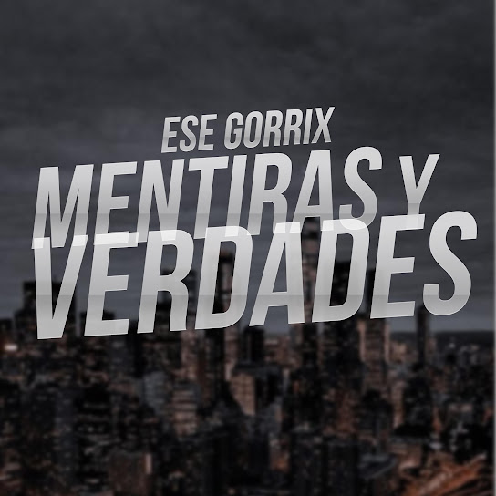 Mentiras y Verdades (Inédito)