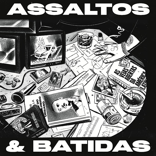 ASSALTOS E BATIDAS
