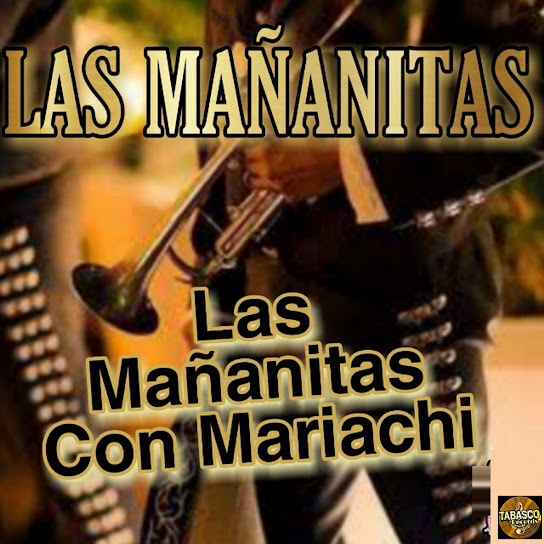 Las Mañanitas Con Mariachi