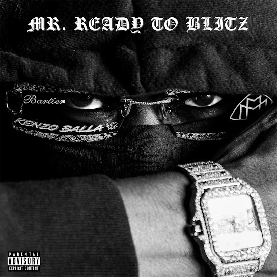 Mr. Ready To Blitz
