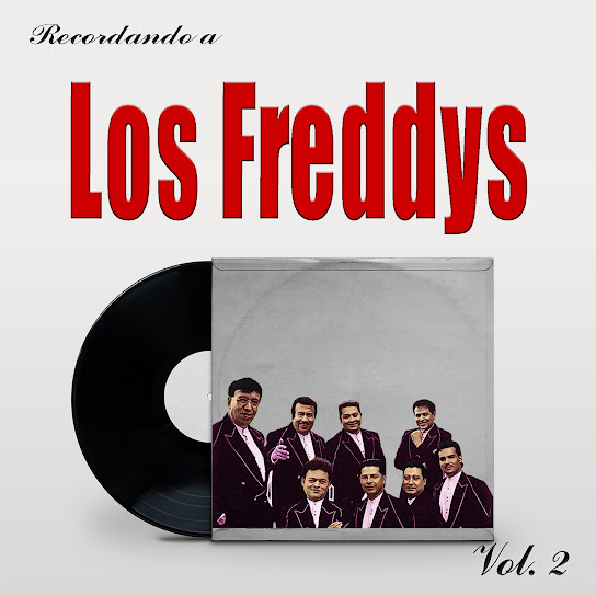 Recordando a Los Freddys, Vol.2