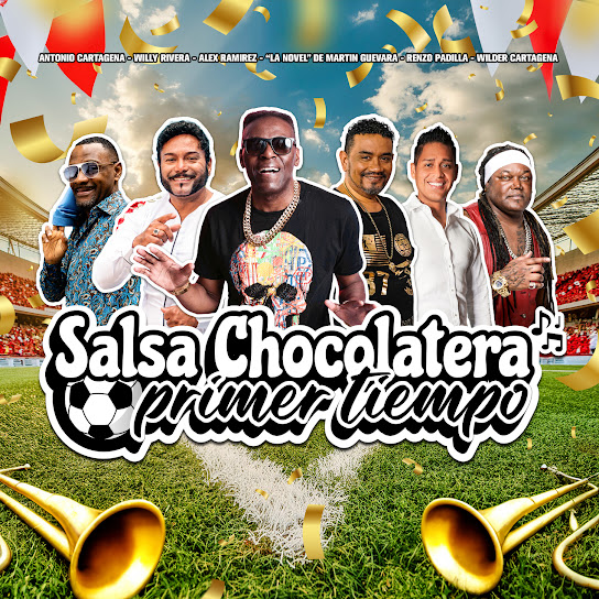 Salsa Chocolatera: Primer Tiempo