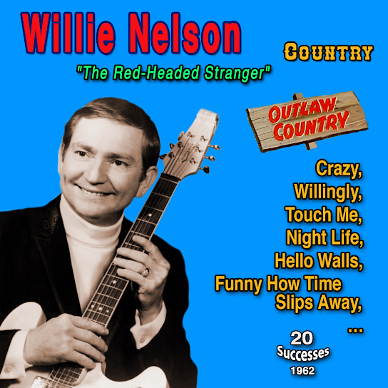 Willie Nelson "Progressive and Outlaw Country" 20 Successes (1962)