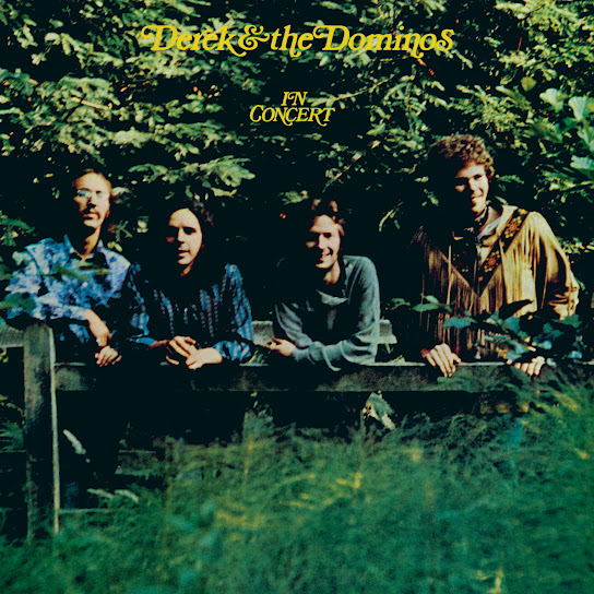 Derek & The Dominos In Concert (Live)