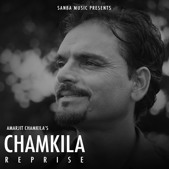 Chamkila Reprise