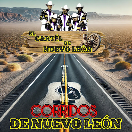 Corridos De Nuevo León