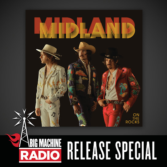 On The Rocks (Big Machine Radio Release Special)