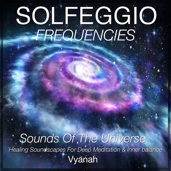 Solfeggio Frequencies (Sounds of the Universe)