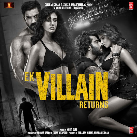 Ek Villain Returns
