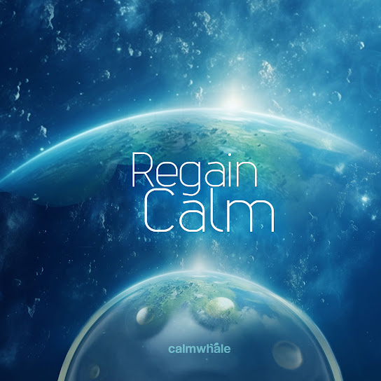 Regain Calm