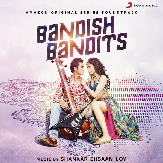 Bandish Bandits (Original Series Soundtrack)