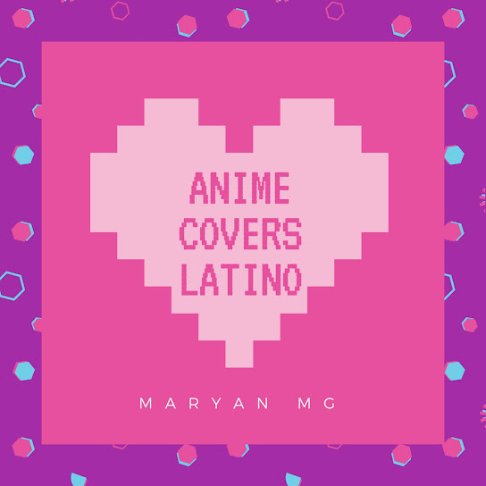 Anime Covers Latino