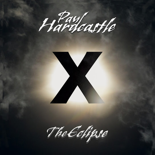Hardcastle X: The Eclipse (feat. The Jazzmasters & paul hardcastle jr)
