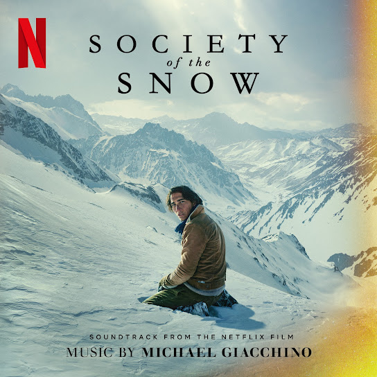 Society of the Snow (Soundtrack from the Netflix Film)