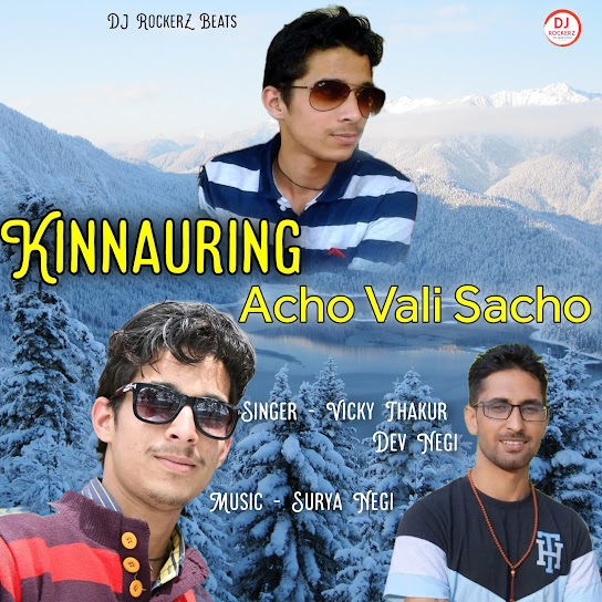 Kinnauring Acho Vali Sacho