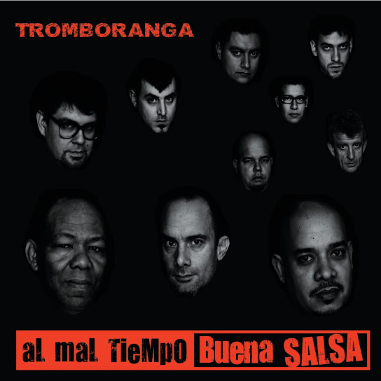 Al Mal Tiempo Buena Salsa