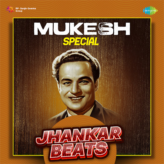 Mukesh Special - Jhankar Beats