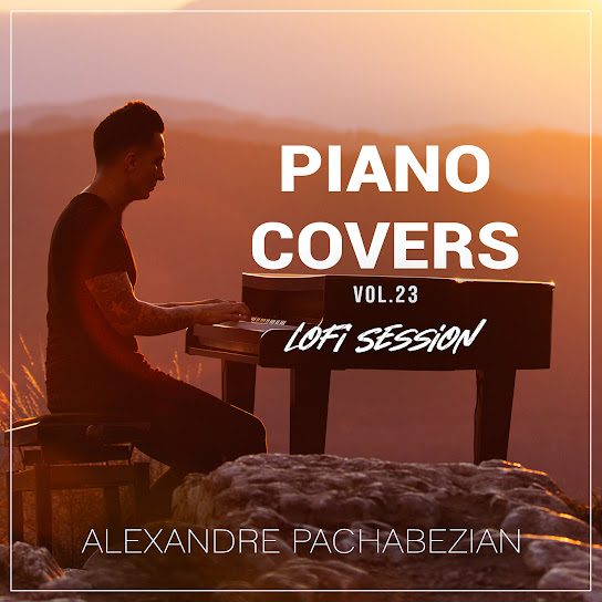 Piano Covers, Vol.23 (LoFi Session)