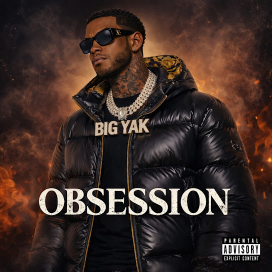Obsession (feat. Big Yak)