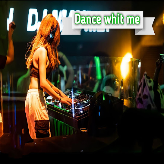 Dance whit me